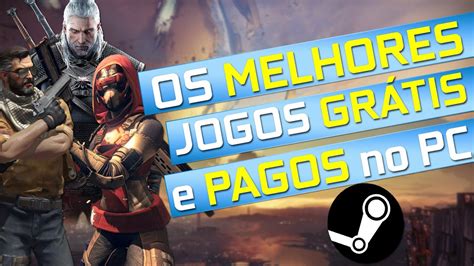 melhores jogos pagos para pc